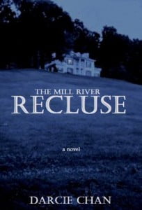 Mill River Recluse by Darcie Chan