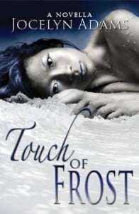 Touch of Frost by Jocelyn Adams